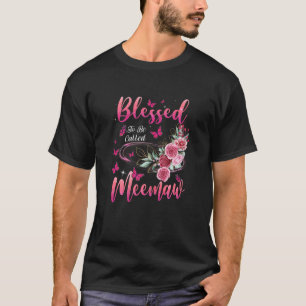 Womens Blessed To Be Called Meemaw Cute Girls Wome T-Shirt