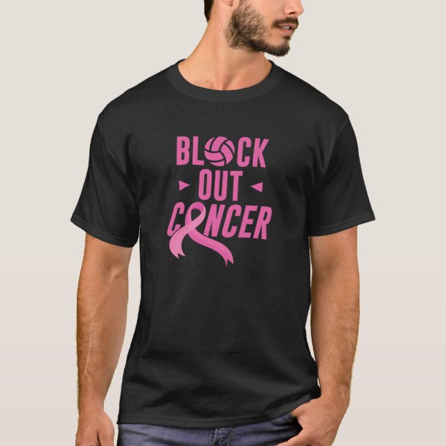Womens Block Out Cancer Volleyball Breast Cancer A T-Shirt (Front)