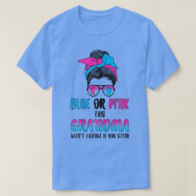 Womens blue or pink this grandma gender reveal par T-Shirt (Design Front)