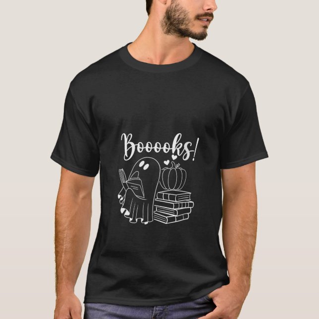Womens Booooks Ghost Boo Read Books Library Teache T-Shirt (Front)