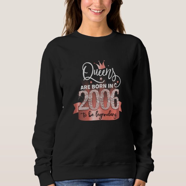 Womens Born In 2006 I Elegant Black Rose Party Out Sweatshirt (Front)