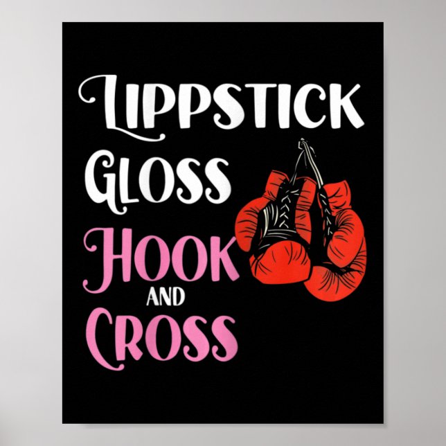 Womens Boxing Mma Kickboxing Lipstick Gloss Hock A Poster (Front)