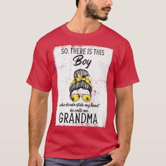 Womens Boy who stole my heart He calls me Grandma  T-Shirt