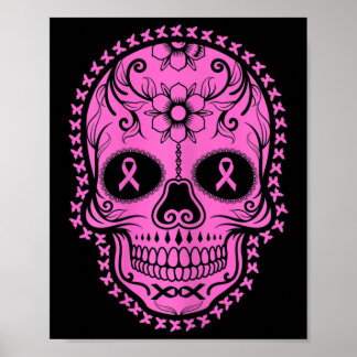 Womens Breast Cancer Awareness Mexican Skull Love  Poster