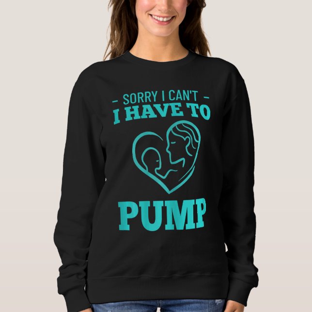 Womens Breastfeeding Newborn Breast Milk Pump Quot Sweatshirt (Front)