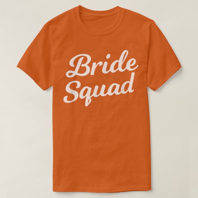 Women's Bride Squad Bachelorette, Bridal Shower T  T-Shirt (Design Front)