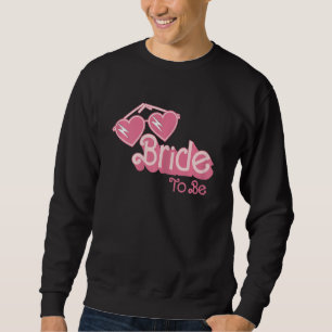 Womens Bride To Be Wedding Engagement Bridal Party Sweatshirt
