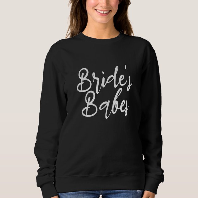 Womens Brides Babes Hen Party bachelorette party   Sweatshirt (Front)