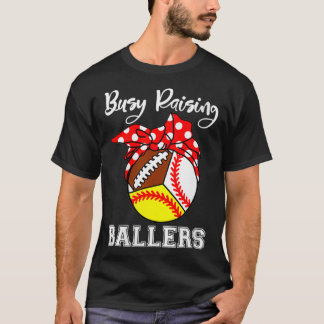 Womens Busy Raising Ballers Funny Mom Baseball Sof T-Shirt