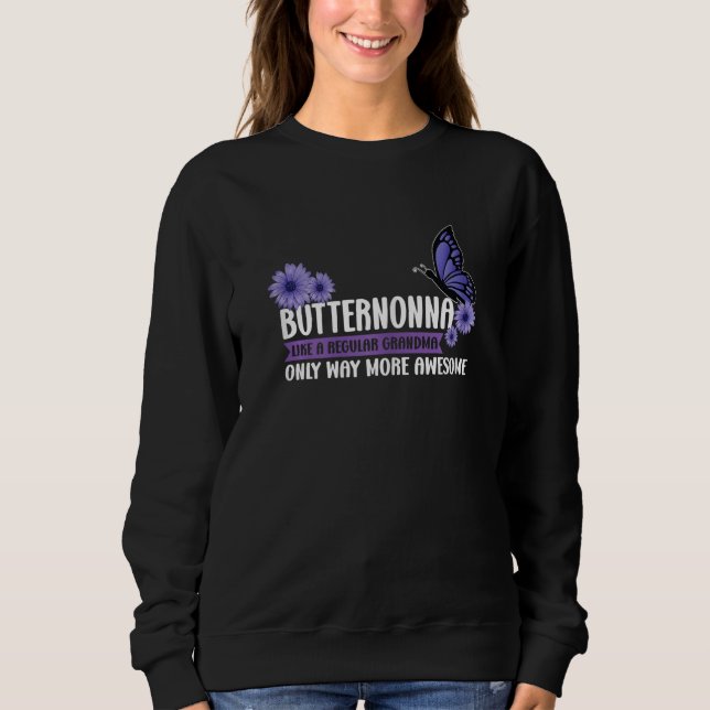 Womens Butternonna like a Grandma only Nonna Sweatshirt (Front)