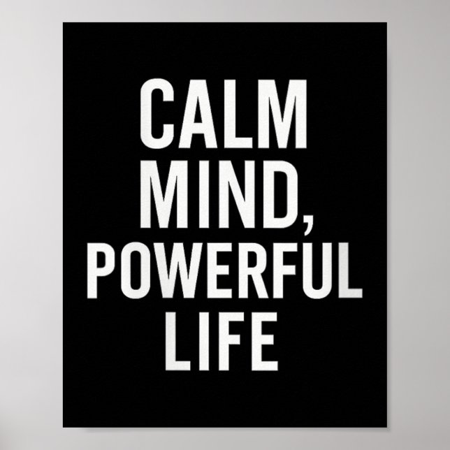 Womens Calm Mind, Powerful Life. Stoic Quote V-nec Poster (Front)