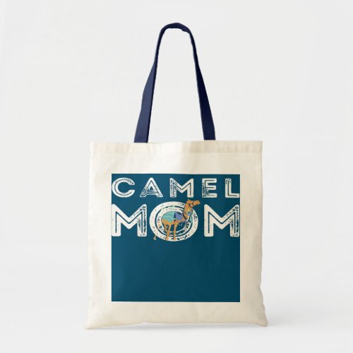 Womens Camel Mom Camel Lover Mother Desert Tote Bag
