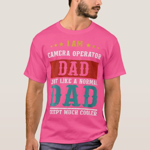Womens CAMERA OPERATOR DAD Fathers Day Daddy VNeck T_Shirt