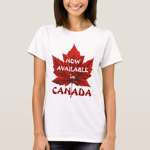 Womens Canada T_Shirt Funny Canada Day T_shirt
