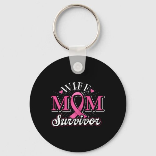 Womens Cancer Survivor Wife Mom Pink Ribbon Breast Keychain