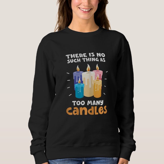 Womens Candle Making Funny Candle Candlemaker Sweatshirt (Front)