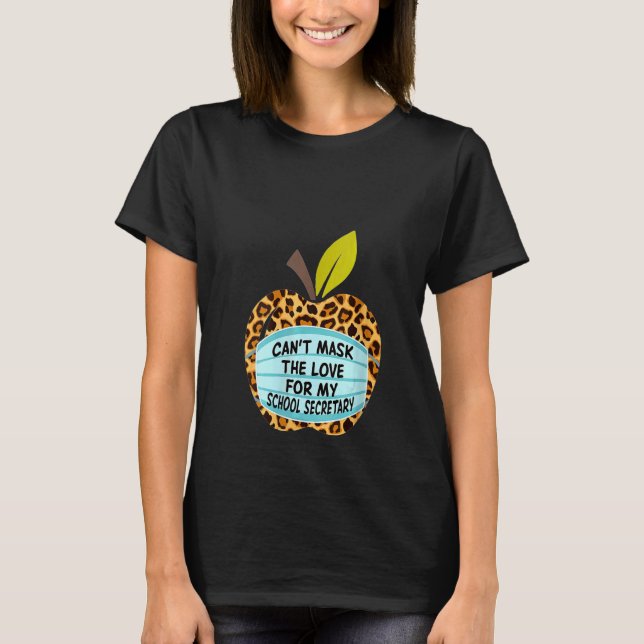 Womens Can't Mask The Love For My School Secretary T-Shirt (Front)