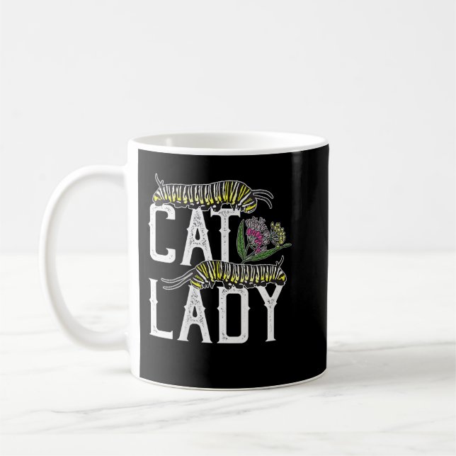Womens Cat Lady - Funny Monarch Butterfly Caterpil Coffee Mug (Left)