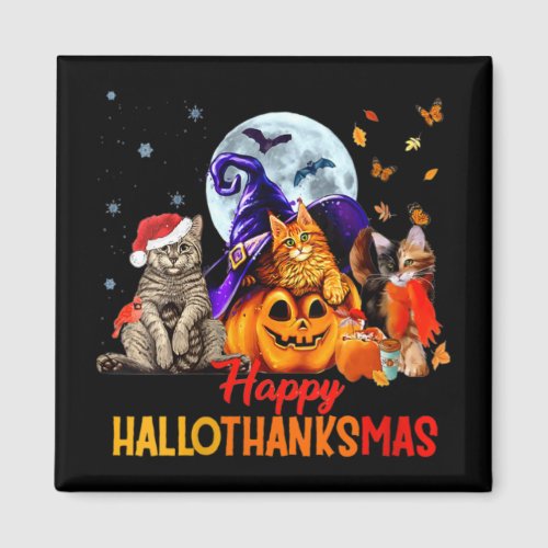 Womens Cats Happy Hallothanksmas Halloween Thanksg Magnet