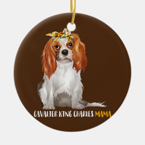Womens Cavalier King Charles Mama Doxie Mom Dog Ceramic Ornament