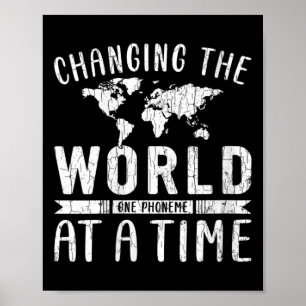 Womens Changing The World Funny Dyslexic Dyslexia Poster