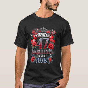 Womens Chapter 47 Fabulous Since 1978 47th Birthda T-Shirt