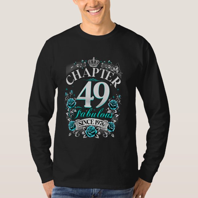 Womens Chapter 49 Fabulous Since 1976 49th Birthda T-Shirt (Front)