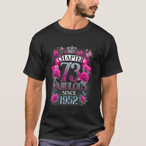 Womens Chapter 73 Fabulous Since 1952 73rd Birthda T-Shirt