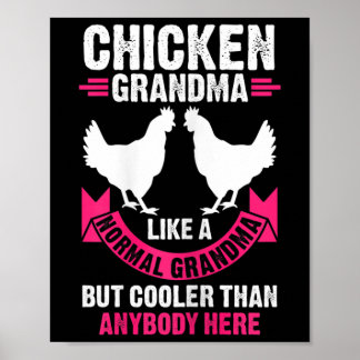 Womens Chicken Grandma Like A Normal Grandma But C Poster