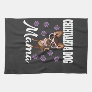 Women's Chihuahua Dog Mom Kitchen Towel