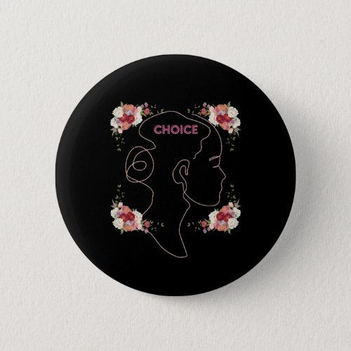 Womens CHOICE Floral Silhouette Design Button