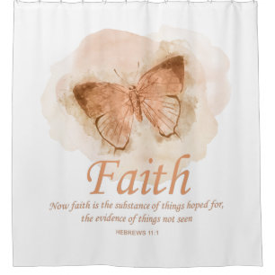 Women's Christian Bible Verse Butterfly: Faith Shower Curtain