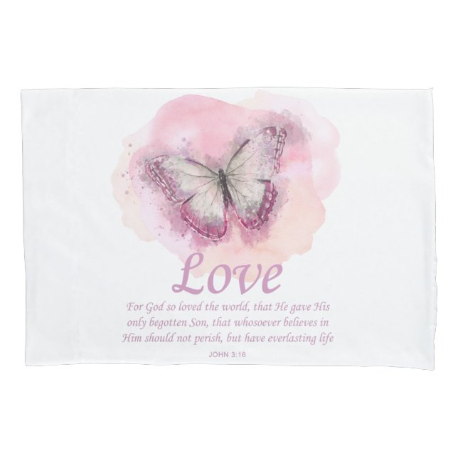 Women's Christian Bible Verse Butterfly: Love Pillow Case (Front)