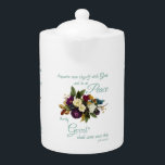 Womens Christian Floral Bible Verse Peace and Good Teapot<br><div class="desc">Motivational Christian Bible verse scripture from Job 22:21 “Acquaint now thyself with God and be at Peace, thereby Good shall come unto thee”. Spread some gospel inspiration with this elegant floral faith-based message. Perfect conversation starter and gift for those who love to share their faith. Inspire others to know God...</div>