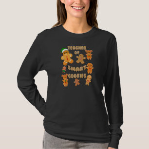 Womens Christmas Gingerbread Teacher Of Smart Cook T-Shirt