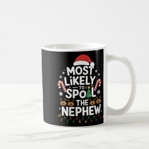 Womens Christmas Party Most Likely To Sil The Gran Coffee Mug