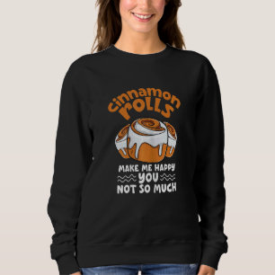 Womens Cinnamon Roll Makes Me Happy Cinnamon Buns Sweatshirt