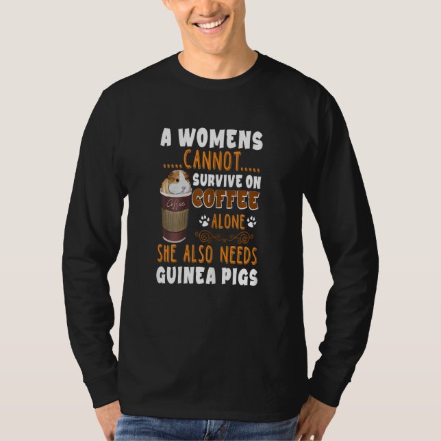 Womens  Coffee Guinea Pigs Woman T-Shirt (Front)