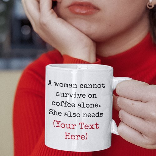 Womens Coffee Hobby Survival Funny Quotes Coffee Mug