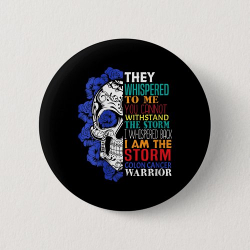 Womens Colon Cancer Survivor Gift For A Colon Canc Button