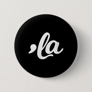 Womens Comma La - Kamala Harris 2024 Madam Preside Button