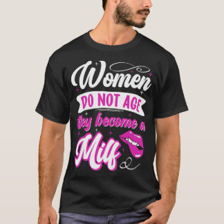 Womens Confident bestie Mature Women do not age th T-Shirt