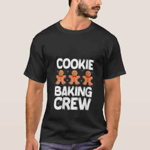 Womens Cookie Baking Crew Christmas Family Gingerb T-Shirt