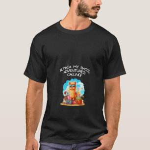 Womens Cool Alpaca My Bags Adventure s Calling Men T-Shirt