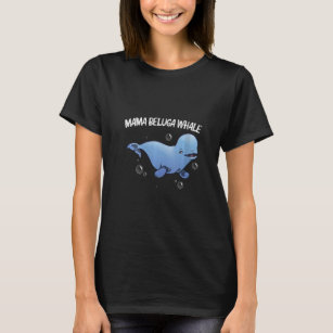 Womens Cool Beluga Whale For Women Mum Orca Whales T-Shirt