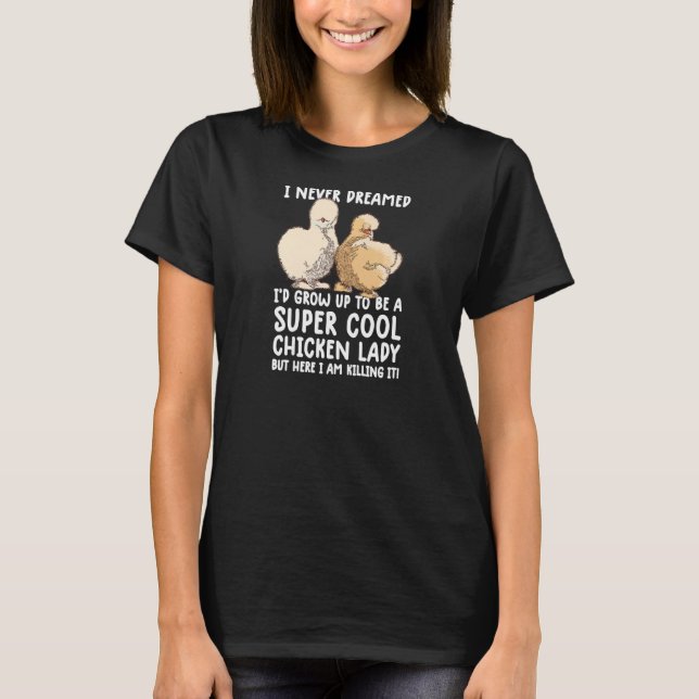 Womens Cool chicken  Women Girls  chicken  farmer  T-Shirt (Front)
