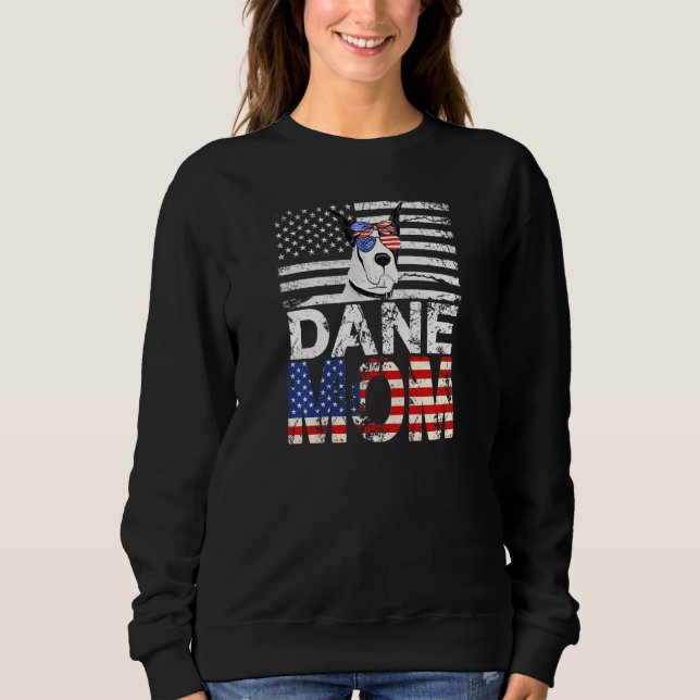 Womens Cool Dane Mom Usa Flag Patriotic Mothers Da Sweatshirt (Front)