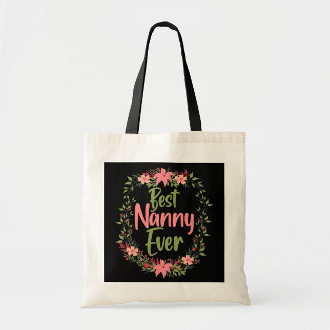 Womens Cool Nanny Mothers Day Tee For The Best Tote Bag (Front)
