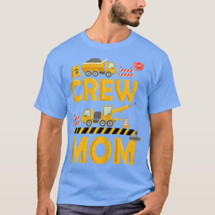 Womens Crew Mom Birthday Boy construction site fam T-Shirt