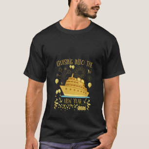 Womens Cruising Into 2026 New Years Eve Party Favo T-Shirt